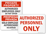 Authorized Personnel Only Signs