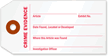 Police Evidence Tags