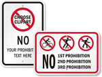 Custom Prohibition Signs