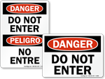 Danger Do Not Enter Signs