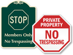 Stop No Trespassing Signs