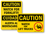 Watch For Forklift Signs