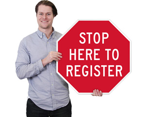 Stop To Register Sign