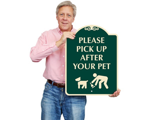 Pick Up After Pet Sign