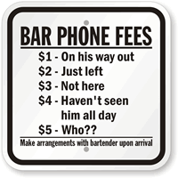 Novelty Bar Phone Fees Sign