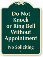 Do Not Knock Ring Bell Without Appointment Sign