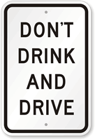 Dont Drink And Drive Sign