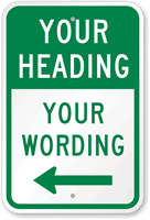 Customizable Add Heading Wording Sign with Left Arrow