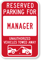 Reserved Parking For Manager Sign