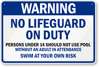 No Lifeguard On Duty