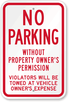No Parking Without Property Owners Permission Sign
