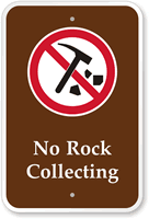 No Rock Collecting  Campground & Park Sign