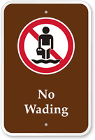 No Wading  Campground Guide & Park Sign