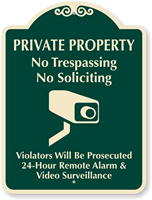 Private Property No Trespassing & No Soliciting Sign