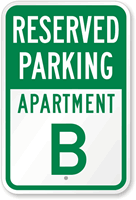 Reserved Parking Apartment B Sign