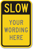 Custom Speed Bump Sign