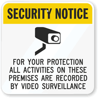 Security Notice  Video Surveillance (With Graphic) Sign