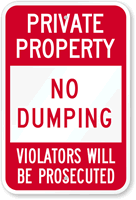 Private Property  Violators Will Be Prosecuted Sign