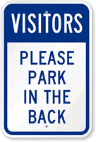Visitors Park In Back Sign
