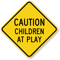 Caution Children At Play Aluminum Property Sign