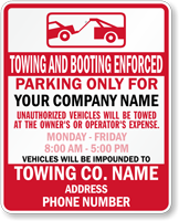 Custom Texas Towing and Booting Enforced Sign