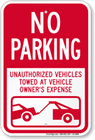 No Parking Unauthorized Vehicles Towed Away Sign