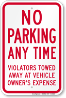 No Parking Violators Towed Away Sign