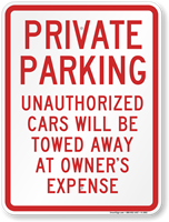 Private Parking Unauthorized Cars Towed Sign