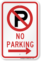 No Parking Sign (with right arrow symbol )