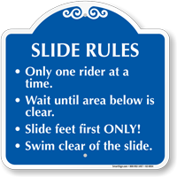Slide Rules One Rider At A Time Sign
