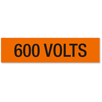 600 Volts Marker Label Large (2 1/4in. x 9in.)