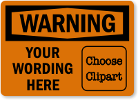 Custom OSHA Warning Label Add Message Choose Clipart