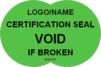 Certification Seal  Void if Broken Label