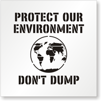 Protect Our Environment Don't Dump Floor Stencil
