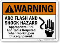 Arc Flash Shock Hazard PPE Tools Required Sign