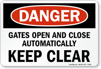 Danger Automatic Gates Keep Clear Sign