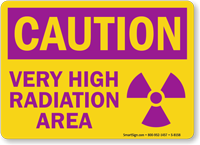 Caution High Radiation Area Sign
