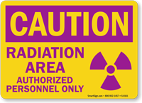 Caution Radiation Area Sign
