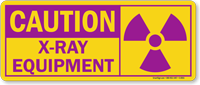 Caution: X Ray Equipment Sign