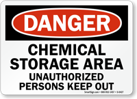 Danger Chemical Storage Keep Out Sign