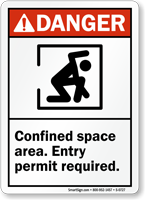 Danger: Confined Space Entry Permit Required Sign