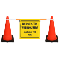 Custom Cone Bar Barricade Sign
