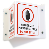 Authorized Personnel Only  Sign