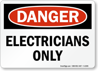 Danger Electricians Sign