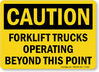 Caution Forklift Trucks Operating