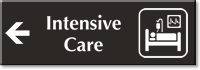 Intensive Care Engraved Sign Left Arrow Direction Symbol
