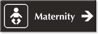 Maternity Engraved Sign Baby and Right Arrow Symbol