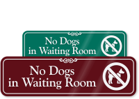 No Dogs In Waiting Room Sign