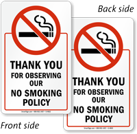Thank You for Observing No Smoking Sign