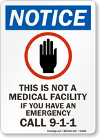 Notice Emergency Call 911 Sign